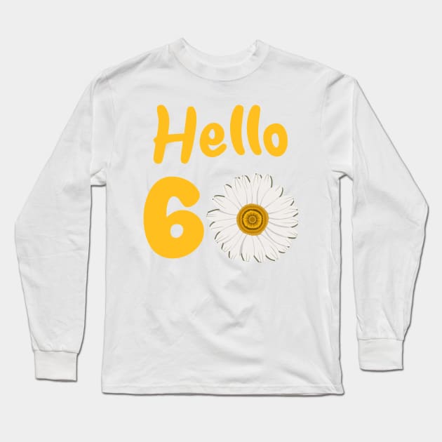 60th Birthday Long Sleeve T-Shirt by Hsbetweenus